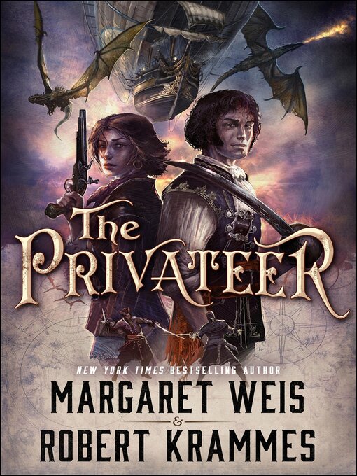 Title details for The Privateer by Margaret Weis - Available